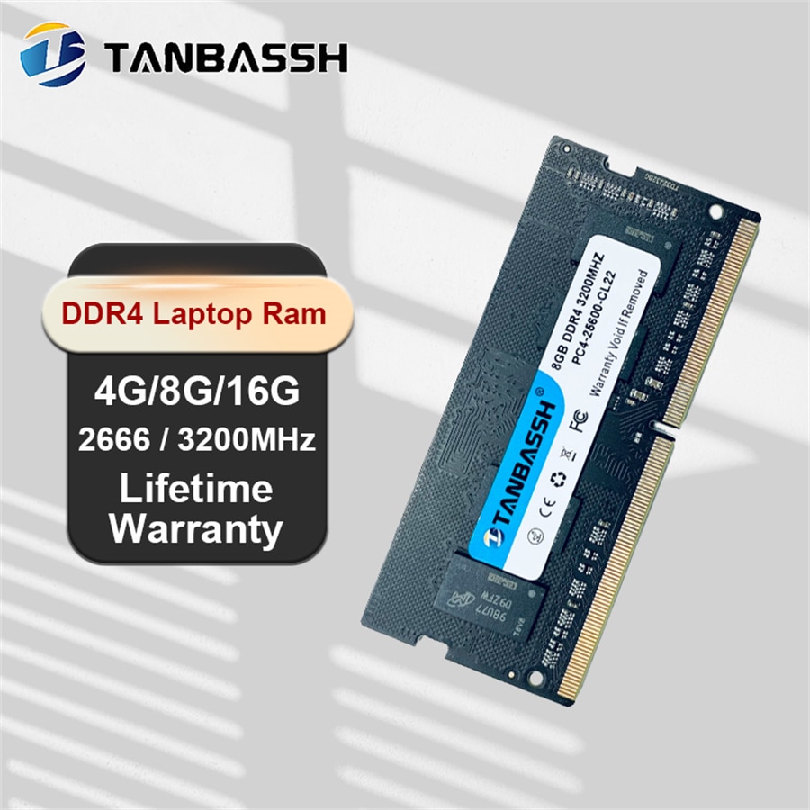 TANBASSH 4GB 8GB 16GB DDR4 2666MHz 3200MHz Laptop Memory SODIMM Compatible For Intel AMD All Motherboard